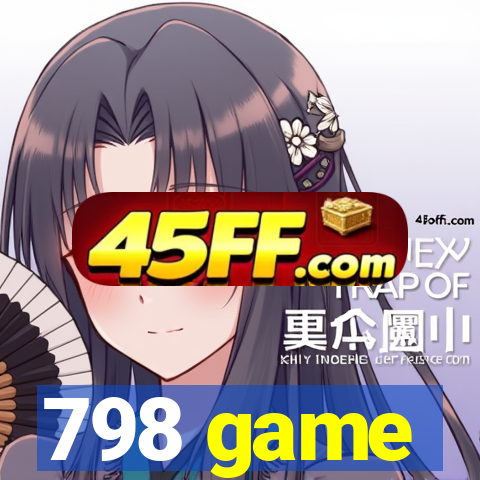 798 game